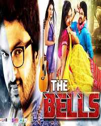 THE BELLS (2017) South Hindi Dubbed full movie download